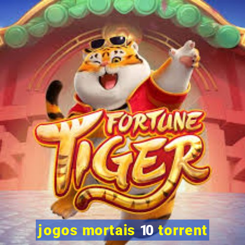 jogos mortais 10 torrent